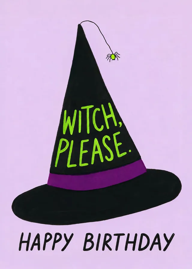 Witch Please Happy Birthday