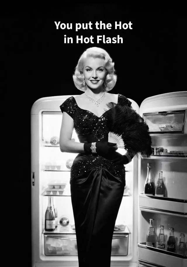 Hot Flash Glamour Queen