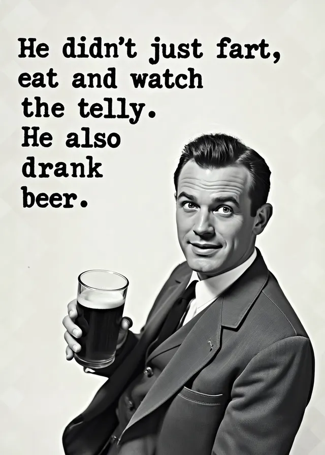 He Also Drank Beer Birthday