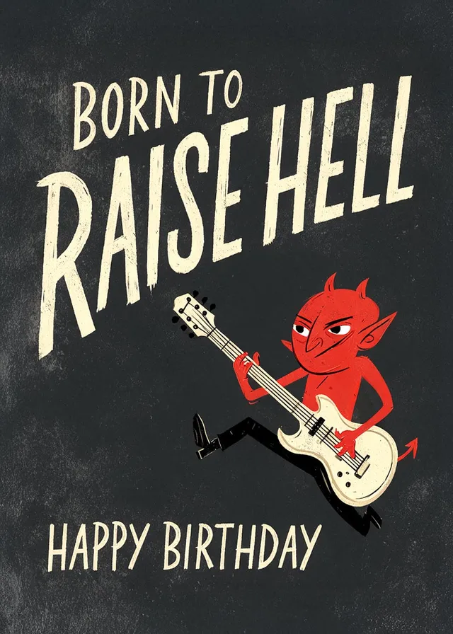 Born To Raise Hell