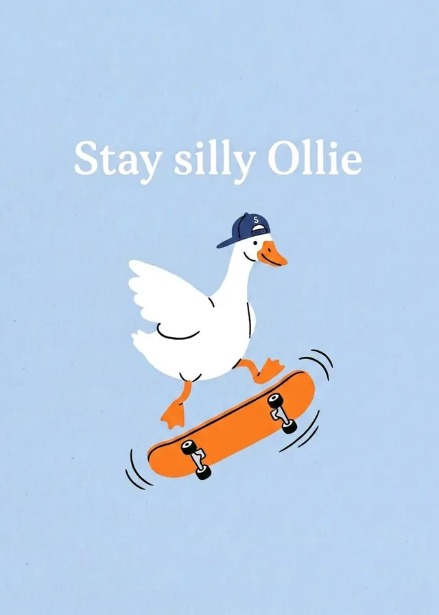 Stay Silly Skater Goose